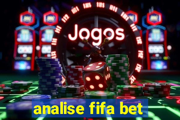 analise fifa bet